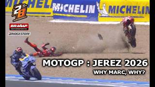Motogp  Jerez 2026  Why Marc Why