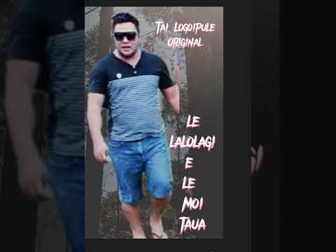 @Tai Logoipule-Le lalolagi e le fai moi taua.(Official Music) ✍️