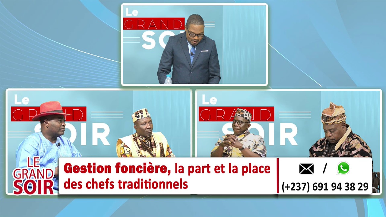 GESTION FONCIÈRE, LA PART ET LA PLACE DES CHEFS TRADITIONNELS - LE GRAND SOIR DU 04 MARS 2026