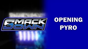 WWE SmackDown 2025 Opening Pyro Animation (2D MODEL)