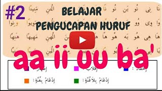 LATIHAN PENGUCAPAN HURUF DENGAN MENGGUNAKAN KAIDAH TAJWID