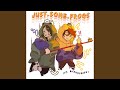 Justsomefrogs