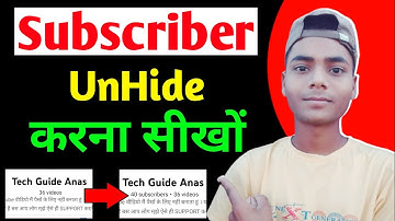 How to hide and unhide subscribers count on your youtube channel || How to unhide subscribers