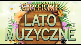 PIOTR PIĘTAL - GRYFICKIE LATO MUZYCZNE