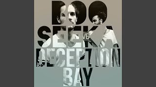 Video thumbnail of "Boo Seeka - Deception Bay"