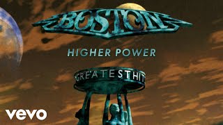 Boston - Higher Power (Official Audio)
