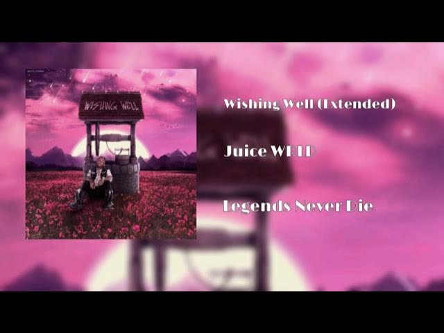 Juice WRLD - Wishing Well (Extended)