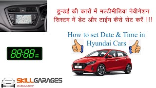 How to set Date & GPS Time in Hyundai Cars !!! हुंडई वाहन में तारीख और समय केसे निर्धारित करे !!!
