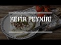 Kefir peyniri yapmak çok basit!