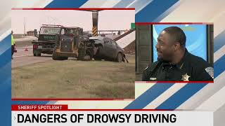 Sheriff Spotlight: highlighting the dangers of drowsy driving