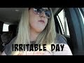 Irritable Day l July 2017