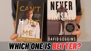 Which Goggins Book is Better?  | 'Can't Hurt Me' or 'Never Finished'?