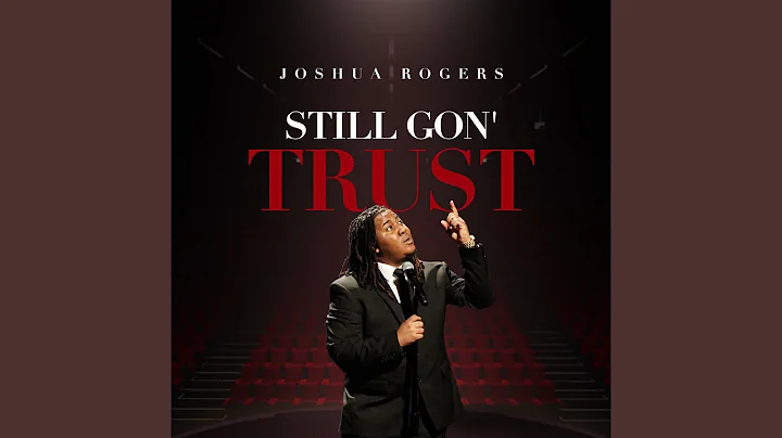 STILL GON' TRUST (Soul Gospel Version)
