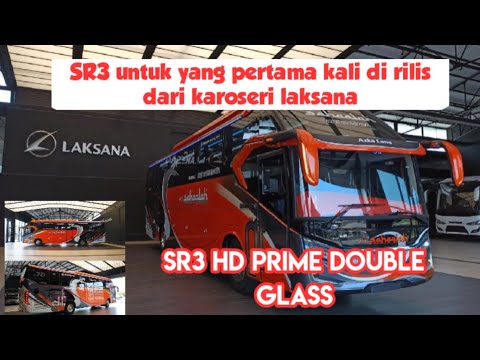 SR3 untuk yang pertama kali di rilis karoseri laksana ‼️SR3 HD PRIME double glass#laksana