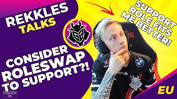 G2 Rekkles Was Considering ROLESWAP to SUPPORT ?!?!