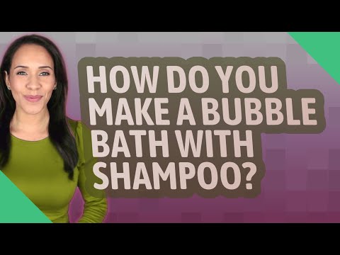 How do you make a bubble bath with shampoo?