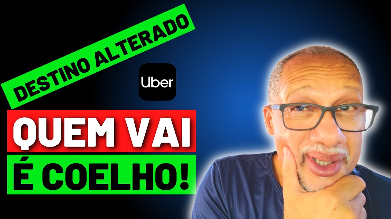 COMO AGIR quando Passageiro Uber ALTERA DESTINO da viagem