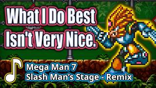 Mega Man 7 - Slash Man Remix