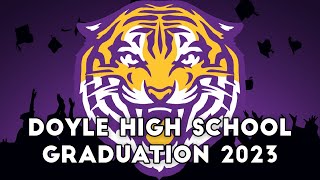 Doyle High School Graduation 2023
