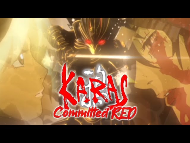 【MAD/AMV】鴉 -KARAS- COMMITTED class=