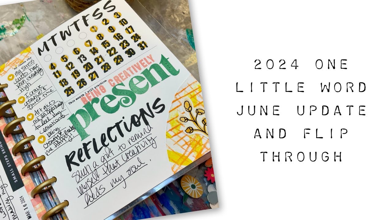 2024 One Little Word June Update