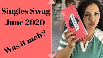 SinglesSwag June 2020 UNBOXING