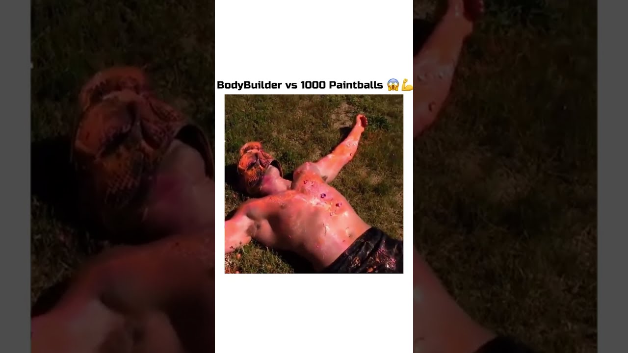 Bodybuilder Vs 1000 Paintballs Shorts Youtube Bodybuilder Vs 1000 Paintballs Shorts Youtube