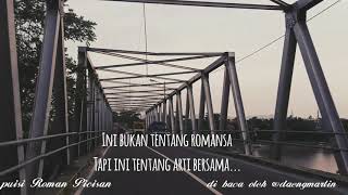 Untuk SAHABAT (puisi Roman Picisan)