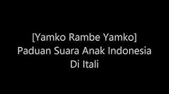 Indonesia Juara 1 Paduan Suara di Itali [Yamko Rambe Yamko] Gegap Gempita Seluruh Peserta  - Durasi: 3:55. 