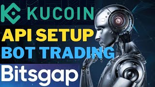 Kucoin Bot Setup API To Bitsgap