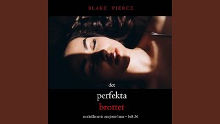 Chapter 155 - Det perfekta brottet (En thrillerserie om Jessie Hunt - Bok 36)