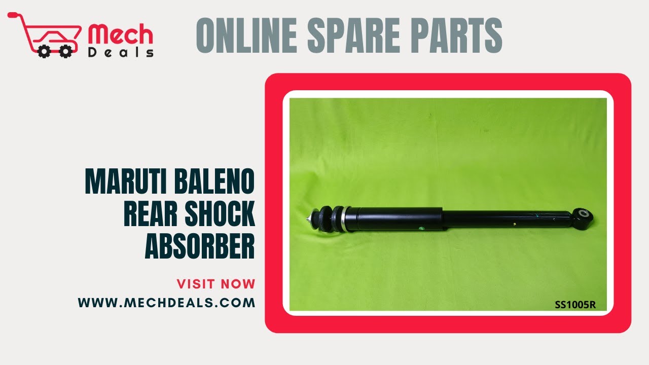 Maruti Baleno Rear Shock Absorber SS1005R Buy Online MechDeals