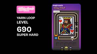 Yarn Loop Level 690 Super Hard Walkthrough | Easy Solution