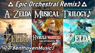 A Zelda Epic Orchestra Musical Trilogy - Breath of the Wild / Age of Calamity / Tears of the Kingdom