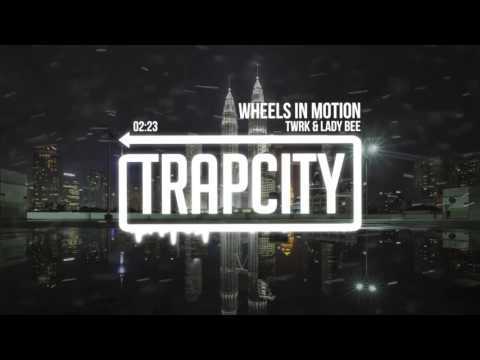 TWRK & Lady Bee - Wheels In Motion