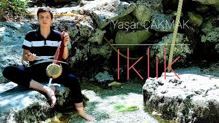 Yaşar Çakmak - Iklik Ile Teke Yöresi Gurbet Havası