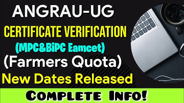 ANGRAU Mpc and Bipc Farmers Quota Certificate Verification Dates Released| angrau Agri horti culture