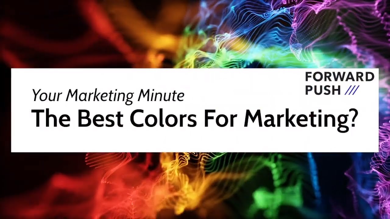 The Best Colors For Marketing? YouTube