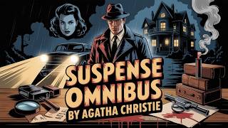 Suspense Omnibus | Agatha Christie  | BBC Radio Drama