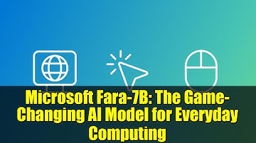 Microsoft Fara-7B: The Game-Changing AI Model for Everyday Computing