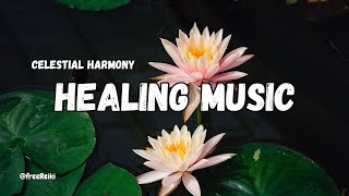 Celestial Harmony | Healing Music | Greg Senecki RM | Reiki Infused Music Session | Healing