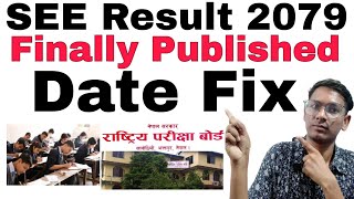 See Result 2079 News  Date Fixed  See Result 2079 News Today  See Result Update 2079  See Result