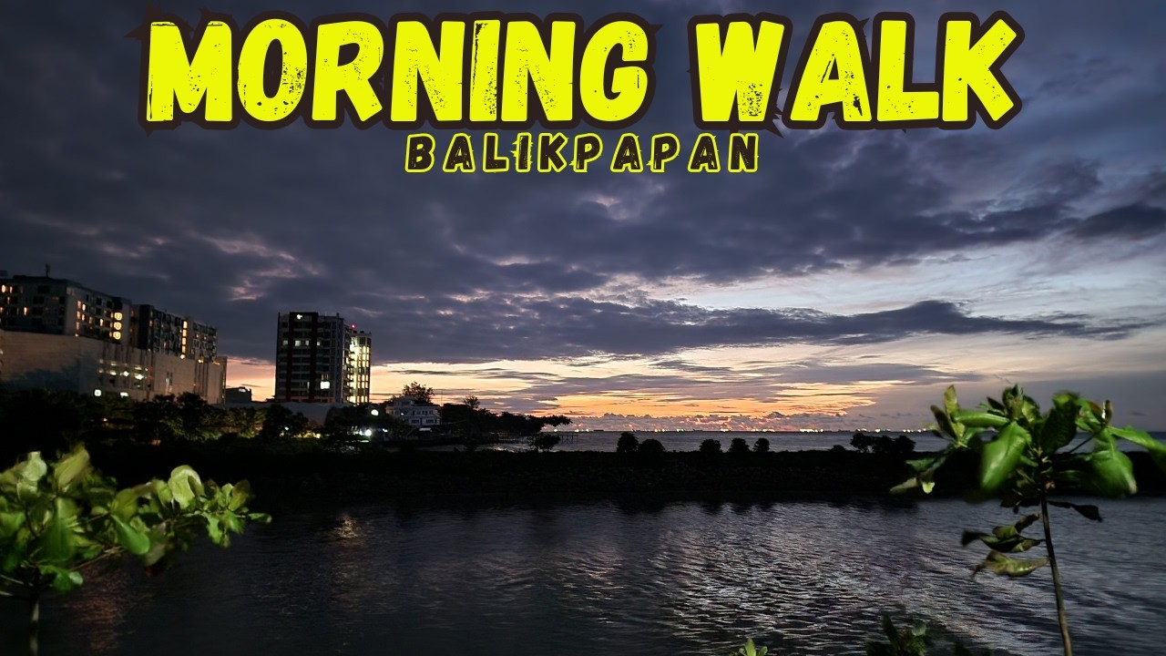 Восход солнца в городе Баликпапан || Пляж Маркони, Баликпапан - Восточный Калимантан