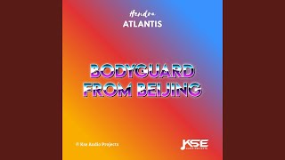 Download lagu BODYGUARD FROM BEIJING