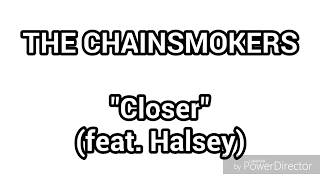 The Chainsmokers - Closer ft. Halsey (Lyrics)