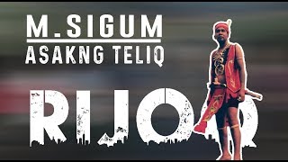 Download Lagu M. SIGUM - ASAKNG TELIQ ( OFFICIAL AUDIO MUSIC ) MP3