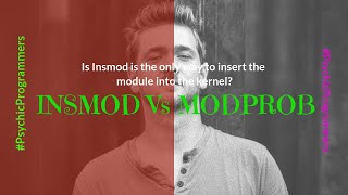 What is the difference between insmod and modprob? |Interview Question|Linux Device Driver|#0002