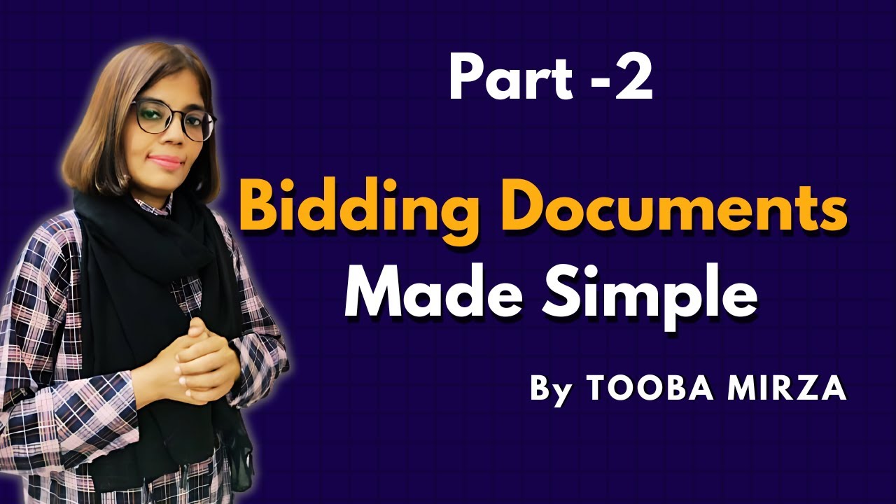 Bidding Documents Explained: Step-by-Step Guide (Part 2)