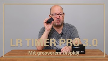 LRTimelapse Pro Timer 3.0 von Gunther Wegner 😀 jetzt noch besser