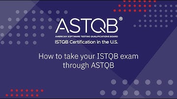 How to take your ISTQB exam through ASTQB & AT*SQA